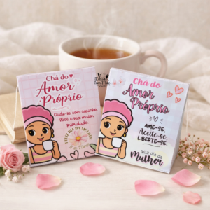 Chá do Amor Próprio – Lembrancinha para o Dia das Mulheres