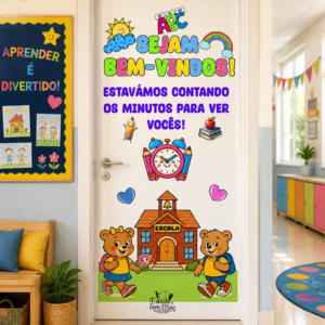 PAINEL DE PORTA VOLTA ÀS AULAS  Ursinhos