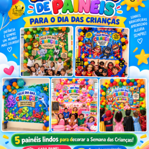 SUPER COMBO DE PAINÉIS – DIA DAS CRIANÇAS