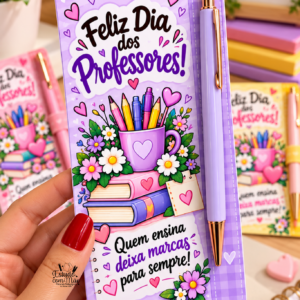 CARTÃO  CANETA — DIA DOS PROFESSORES